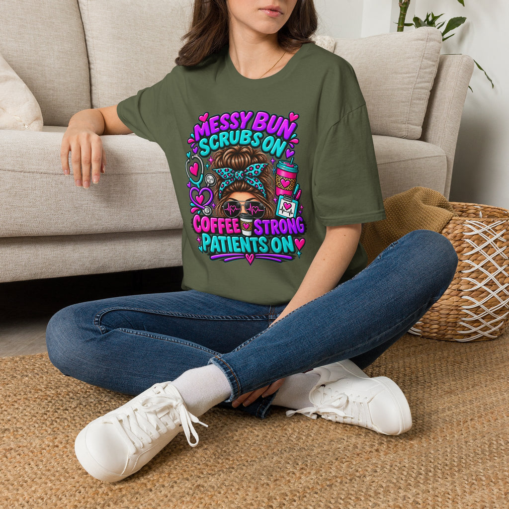 Messy Bun, Scrubs On Tee — Coffee Strong Nurse Shirt