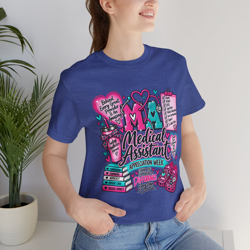 Medical Assistant Appreciation Week T-Shirt — Cute Pink & Teal Hearts Design