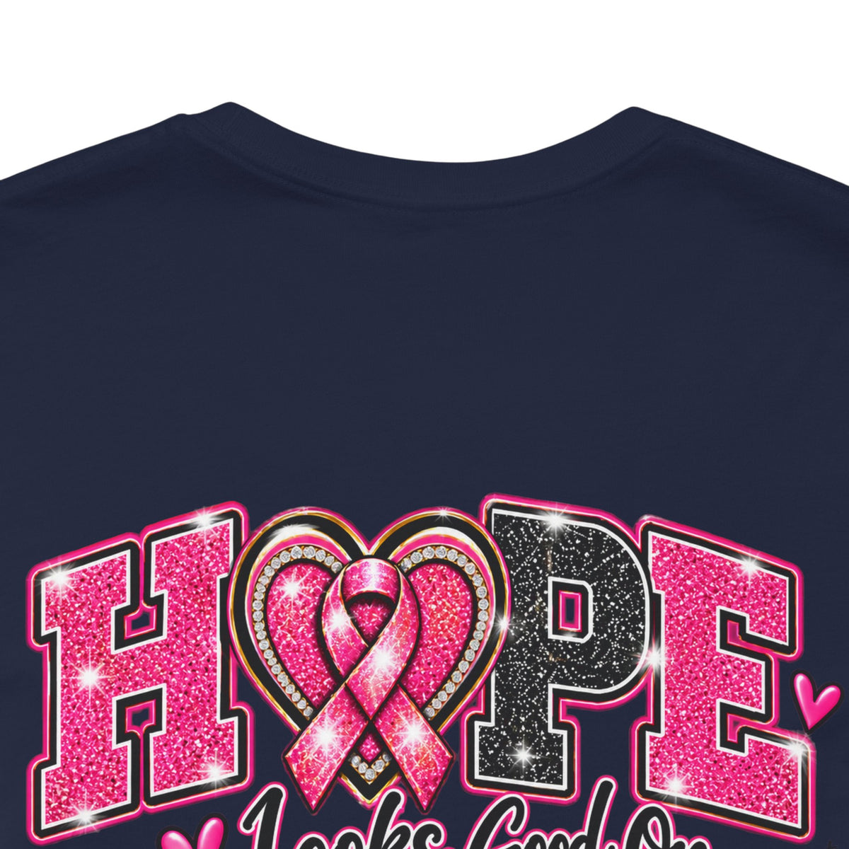 Hope Looks Good On Healthcare Workers T-Shirt — Breast Cancer Awareness Healthcare Tee