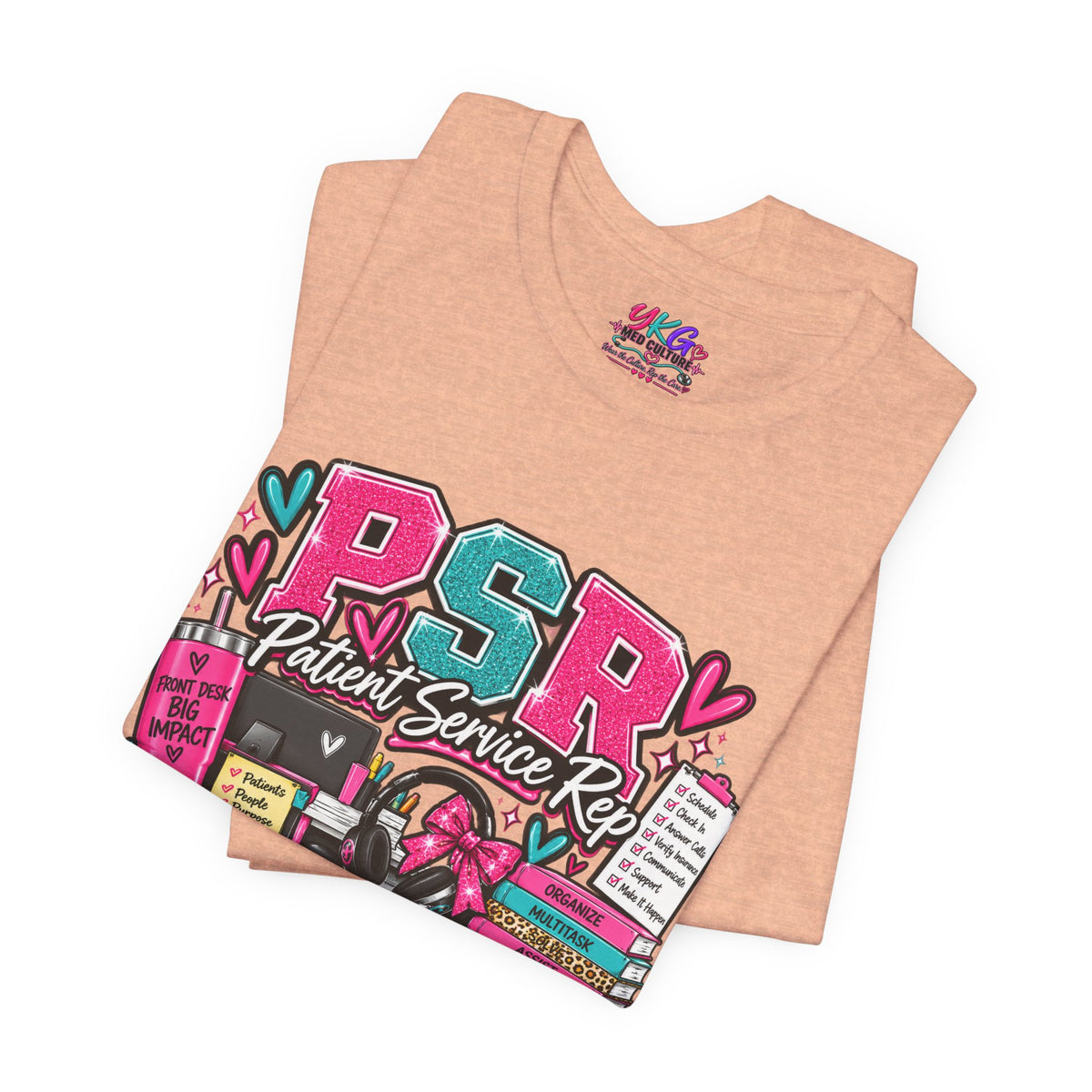 Patient Service Rep T‑Shirt — "More Than a Front Desk" Medical Receptionist Tee