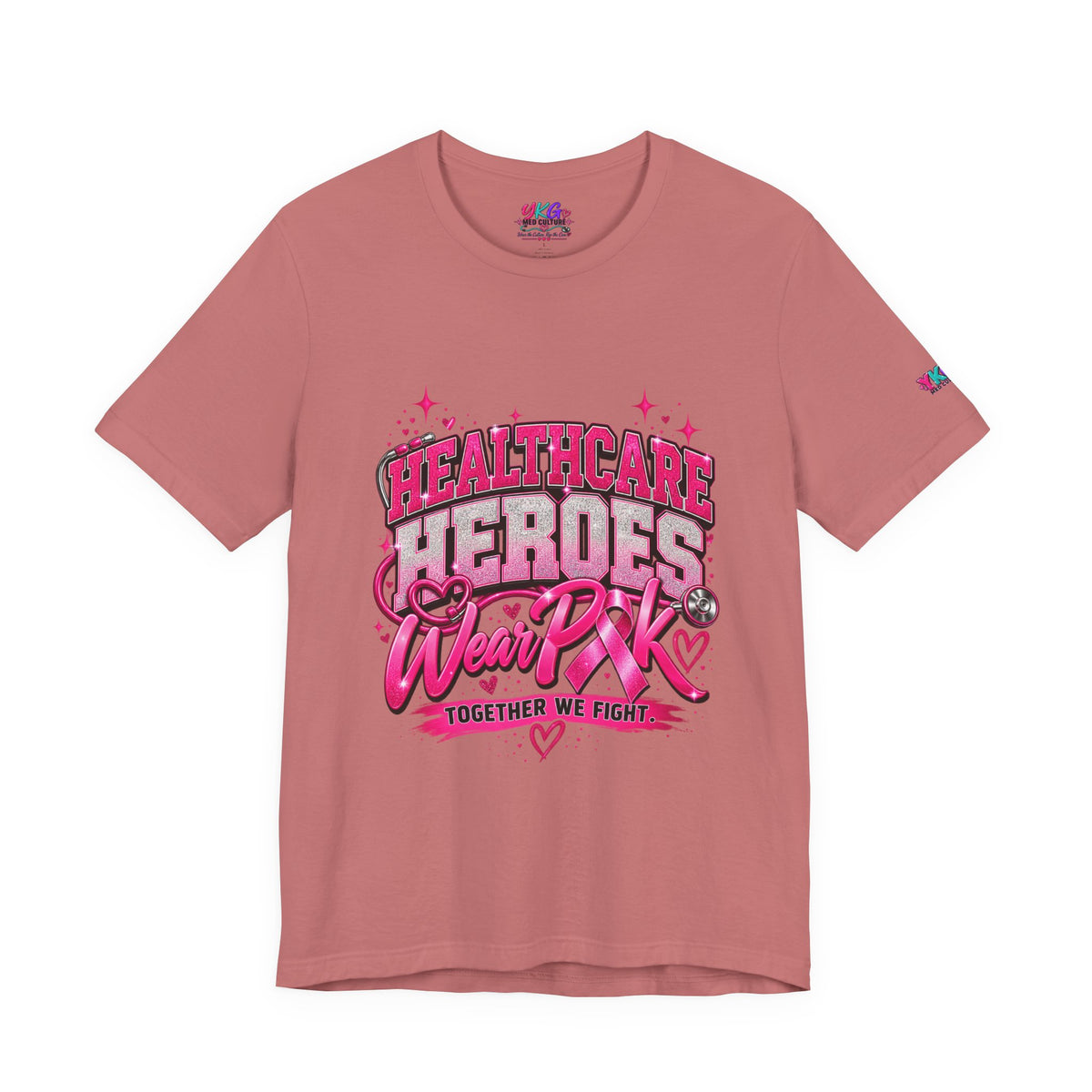 Breast Cancer Awareness Tee — "Healthcare Heroes Wear Pink" Support Ribbon Shirt