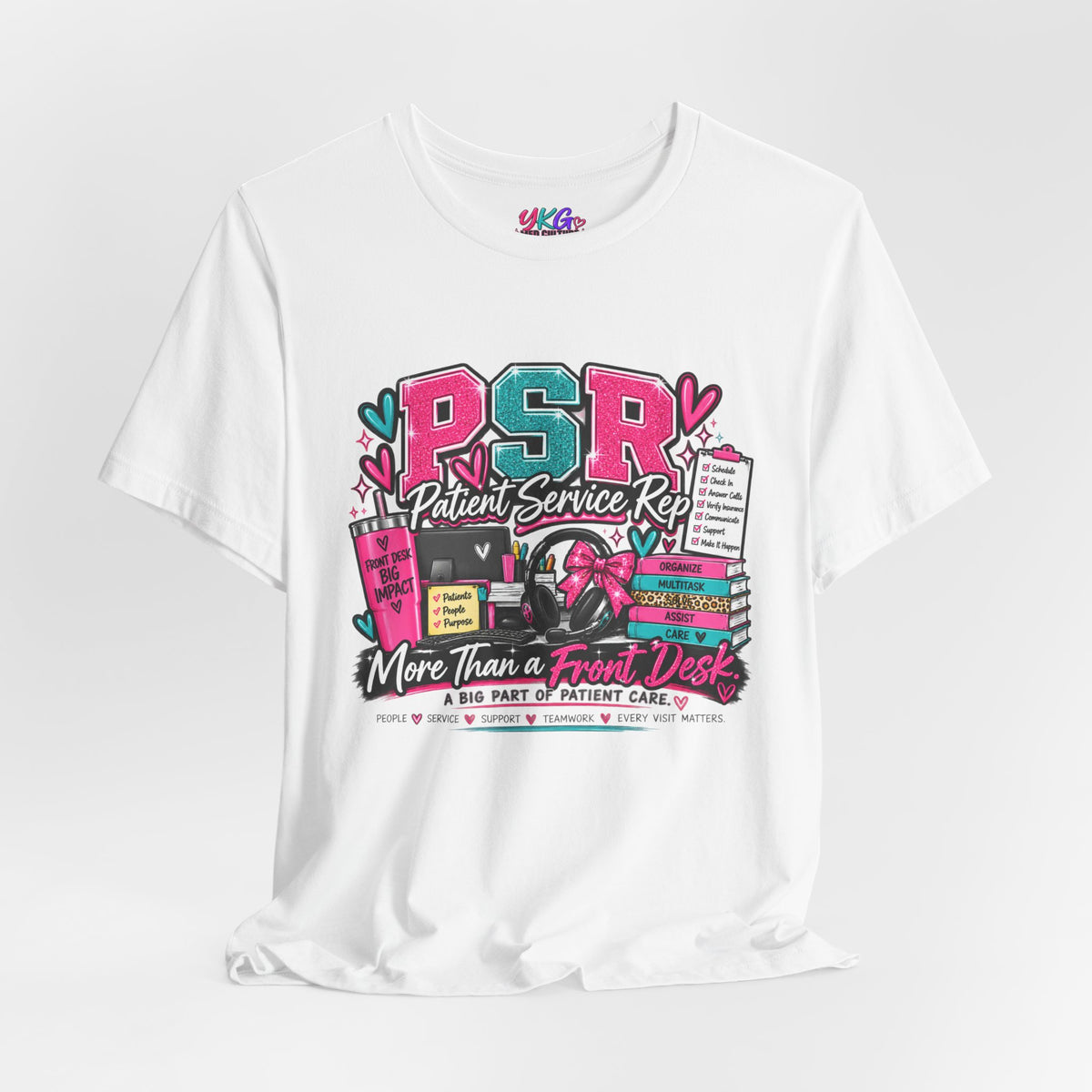 Patient Service Rep T‑Shirt — "More Than a Front Desk" Medical Receptionist Tee