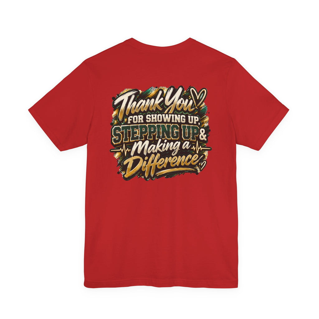 MA Squad 'Built Different' T‑Shirt — Thank You For Showing Up Graphic Tee