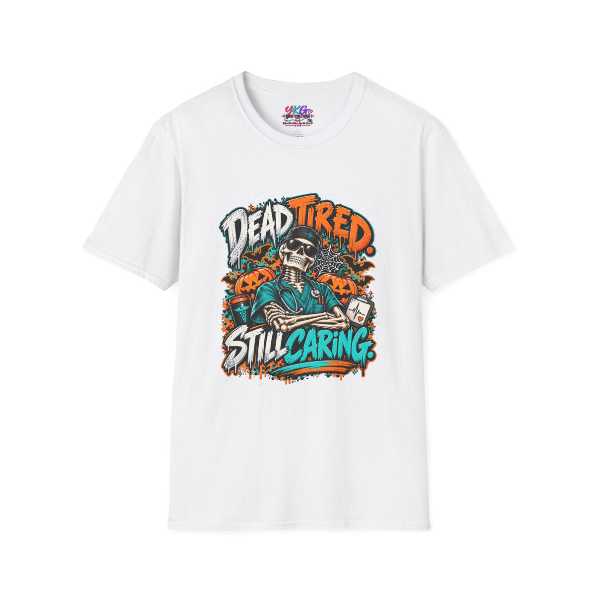 Dead Tired Still Caring T-Shirt — Skull Graphic Tee for Nurses & Caregivers