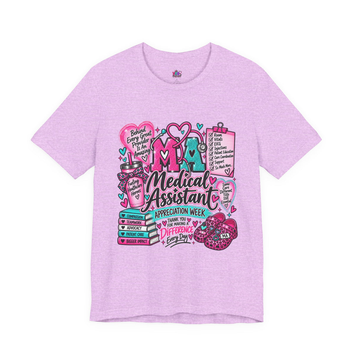 Medical Assistant Appreciation Week T-Shirt — Cute Pink & Teal Hearts Design