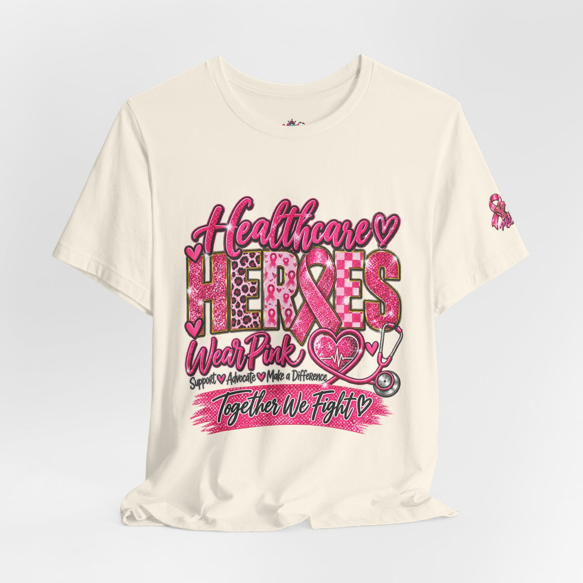 Breast Cancer Awareness Healthcare Heroes Tee — "Together We Fight" Pink Ribbon Shirt