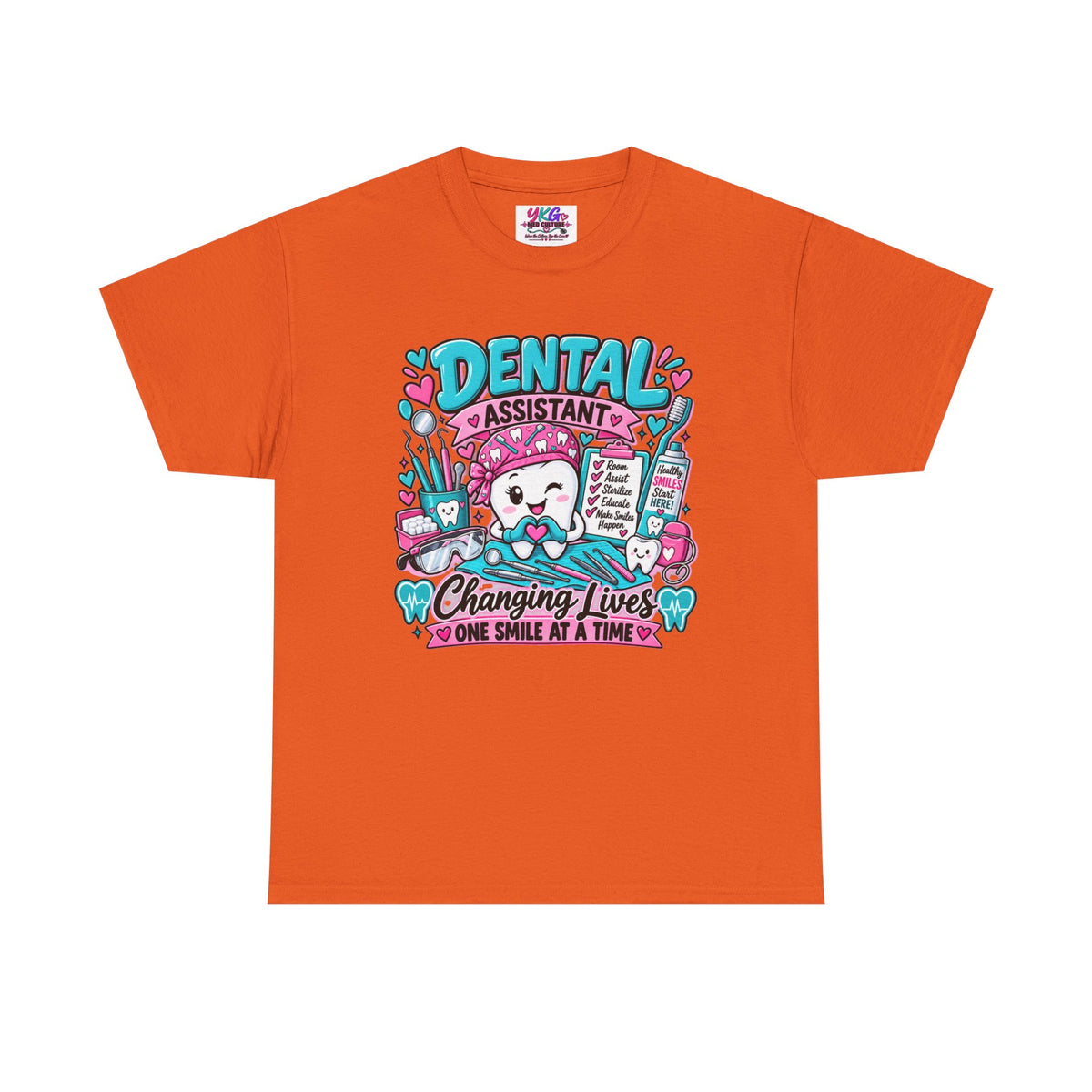 Dental Assistant T-Shirt — "Changing Lives One Smile at a Time"