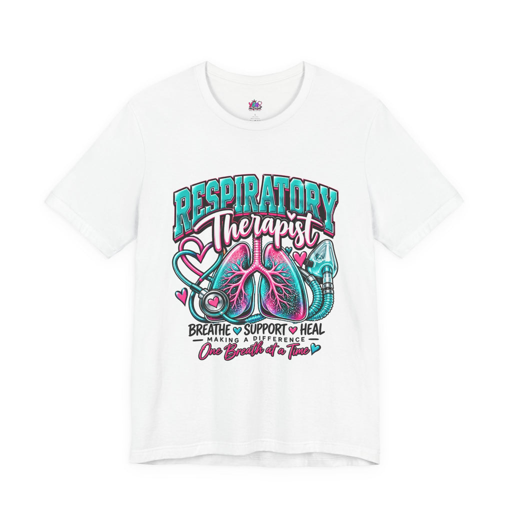 Respiratory Therapist T-Shirt – Breathe Support Heal Pulmonary Care Tee