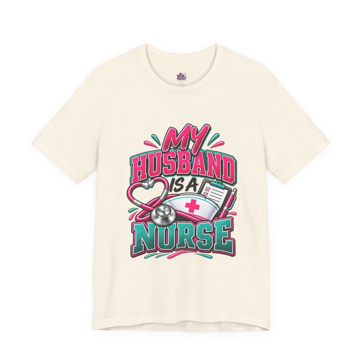 My Husband Is A Nurse Tee — Free Medical Advice Graphic T-Shirt