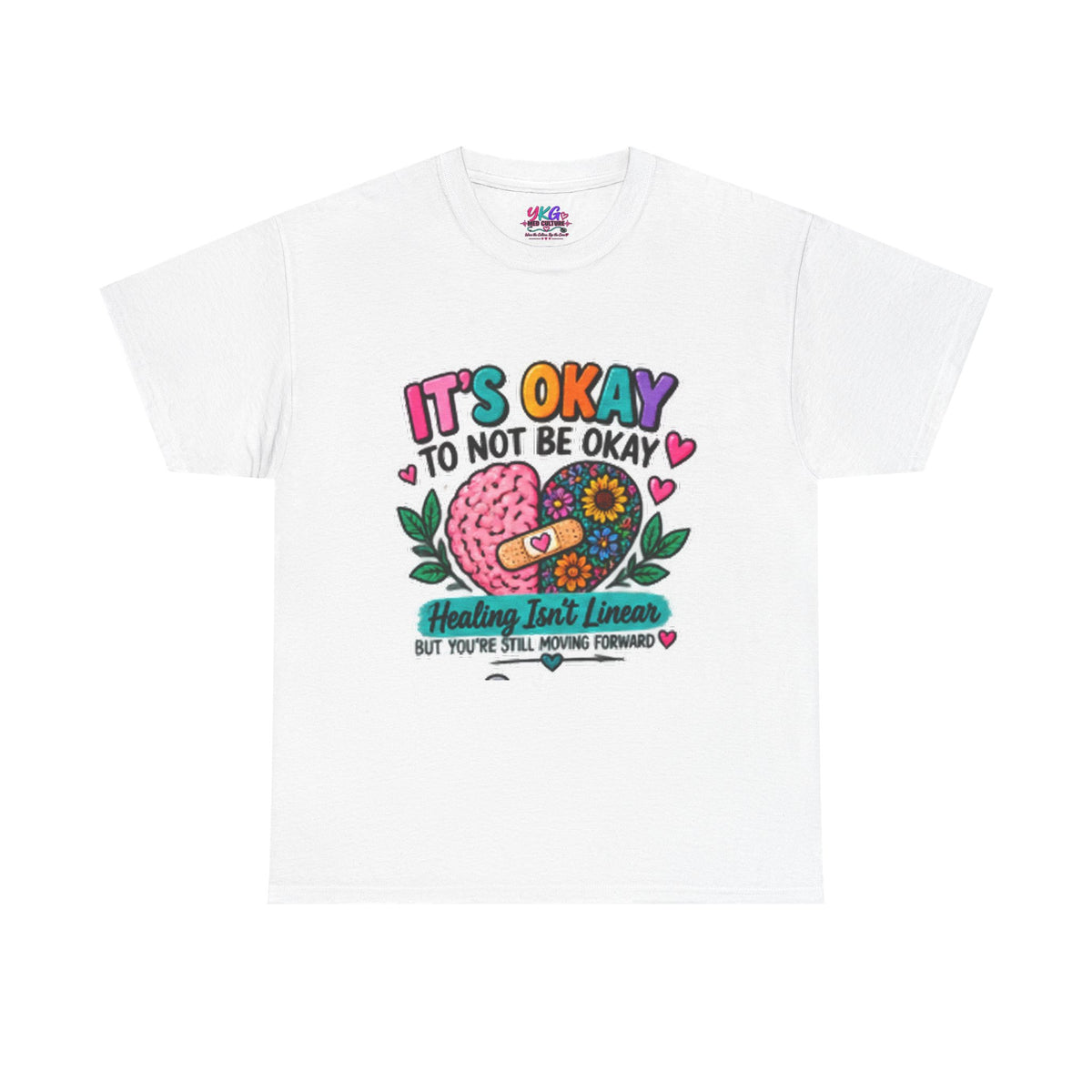 Mental Health T-Shirt — It’s Okay to Not Be Okay