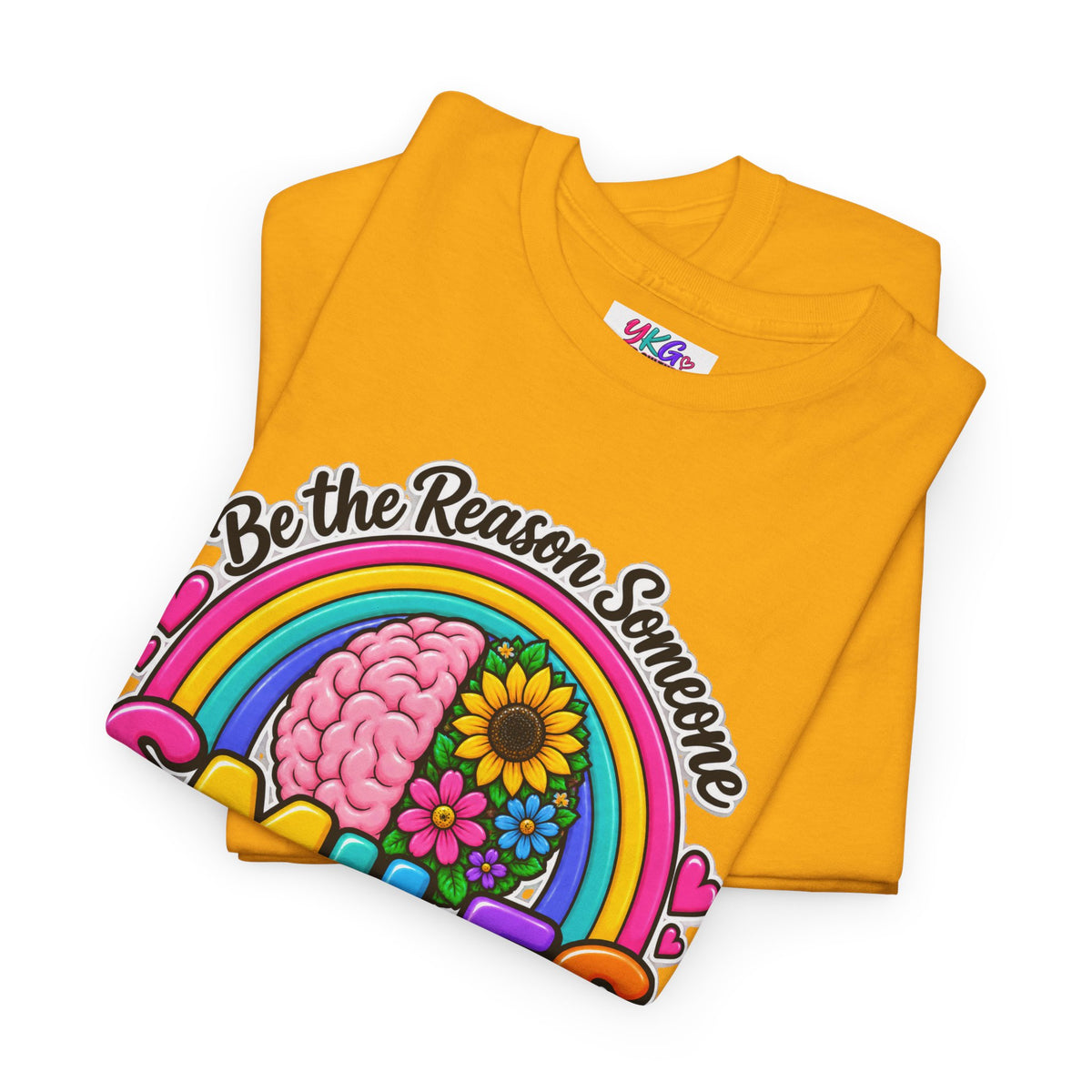 Smiles Today Rainbow Tee — "Be the Reason Someone Smiles Today" Positive Graphic Shirt