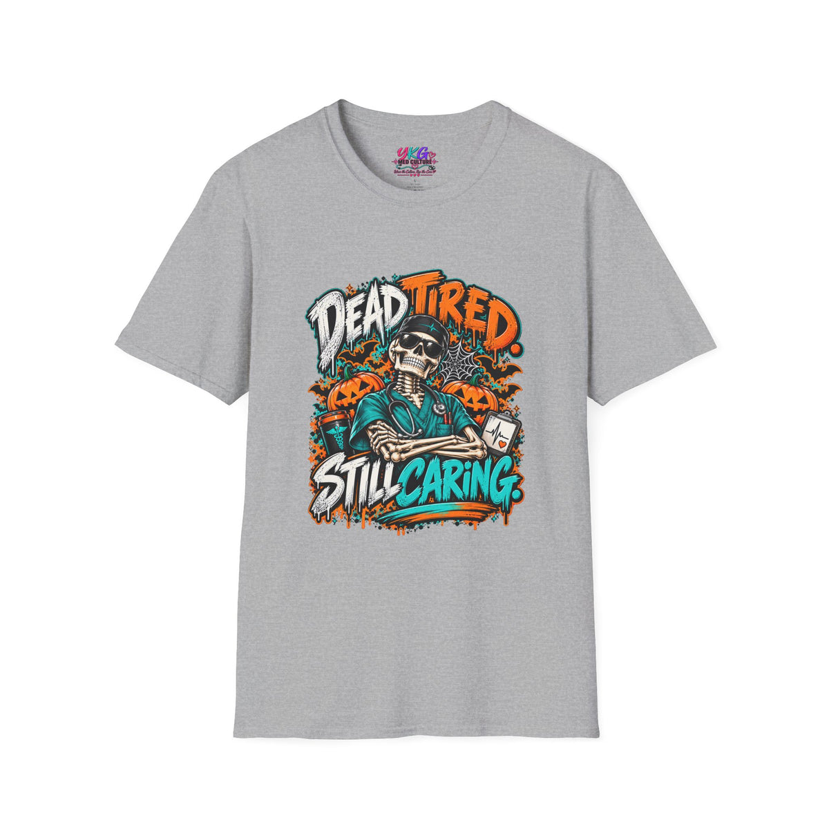 Dead Tired Still Caring T-Shirt — Skull Graphic Tee for Nurses & Caregivers