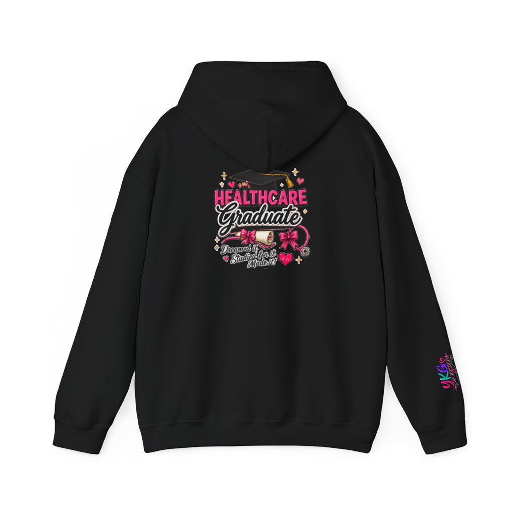 Healthcare Graduate Hoodie | Proud Healthcare Graduate Gift