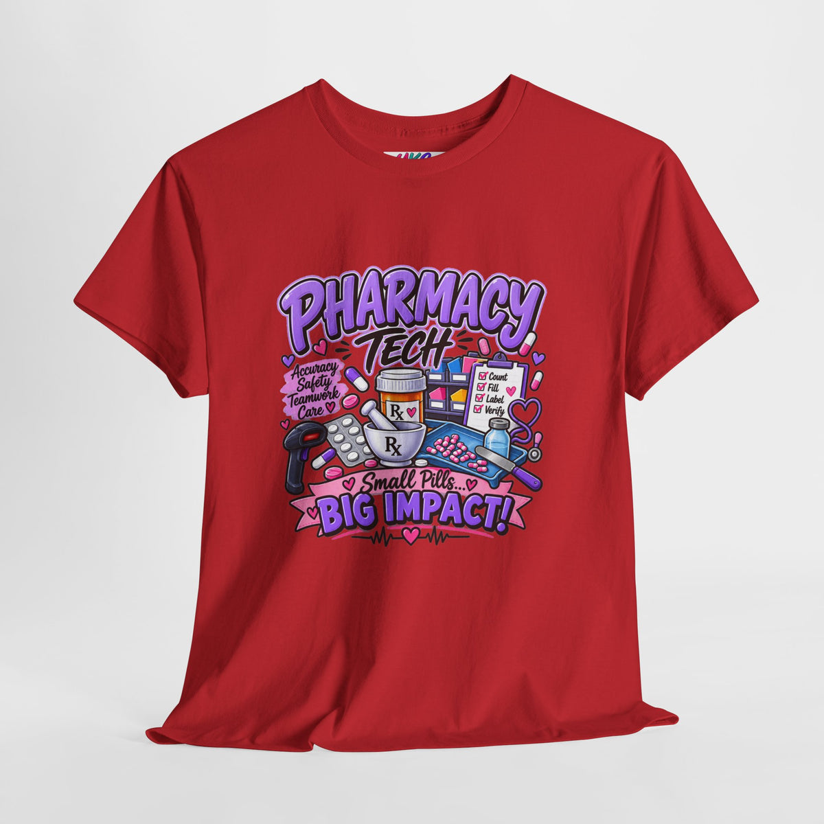 Pharmacy Tech Big Impact T-Shirt — Cute Pharmacy Technician Graphic Tee