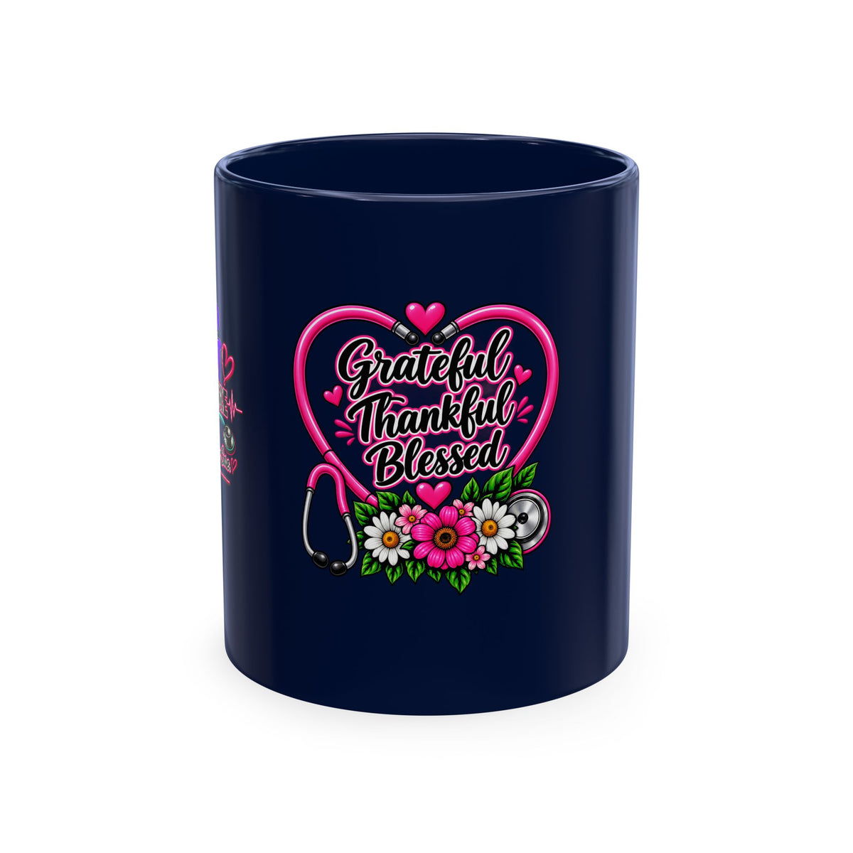 Grateful Thankful Blessed Nurse Mug — Floral Stethoscope Ceramic Coffee Cup
