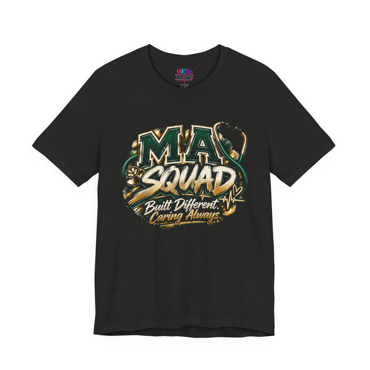 MA Squad 'Built Different' T‑Shirt — Thank You For Showing Up Graphic Tee