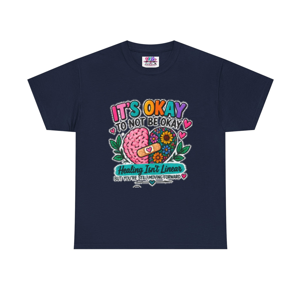 Mental Health T-Shirt — It’s Okay to Not Be Okay