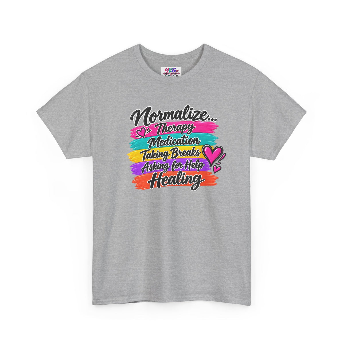 Mental Health Awareness Tee — "Normalize Therapy, Medication, Taking Breaks" Inspirational T-Shirt