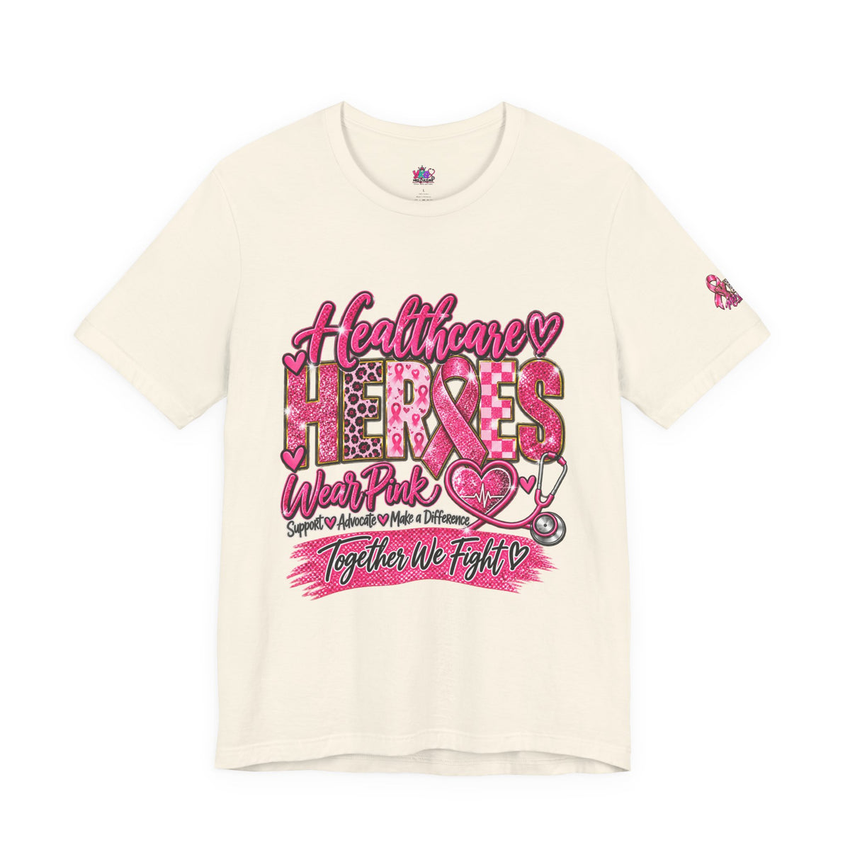 Breast Cancer Awareness Healthcare Heroes Tee — "Together We Fight" Pink Ribbon Shirt