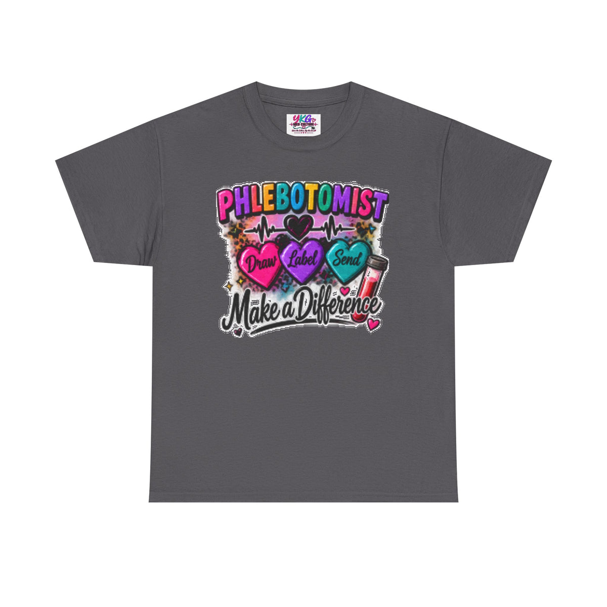 Phlebotomist Make a Difference Tee — Heartbeat & ‘Dream Love Send’ Graphic Shirt