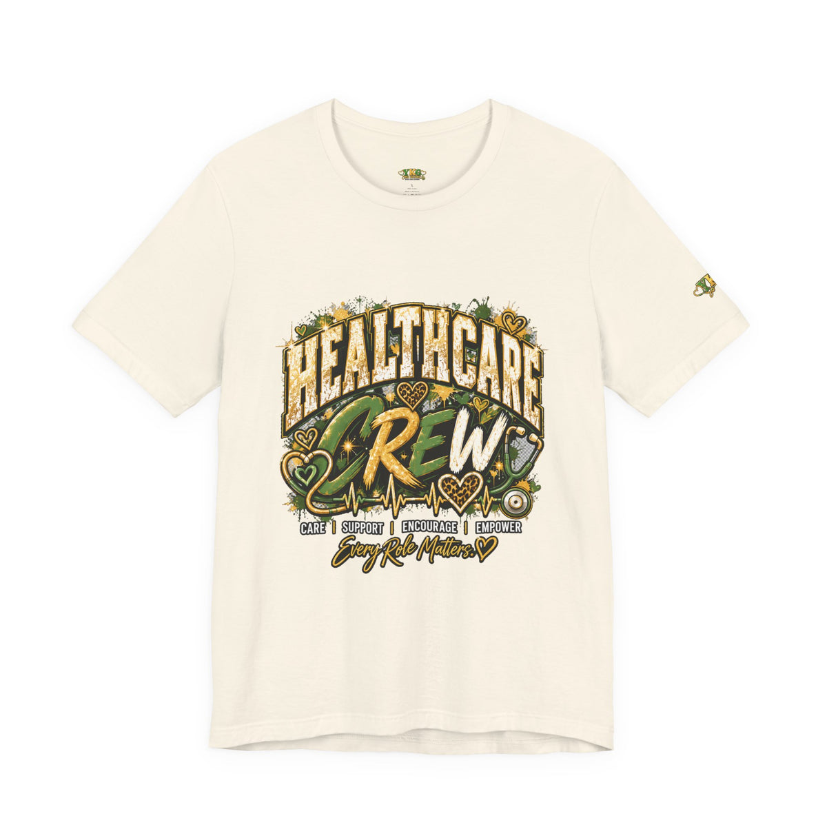 Healthcare Crew T-Shirt — Skilled, Compassionate, Dedicated & Essential Healthcare Tee