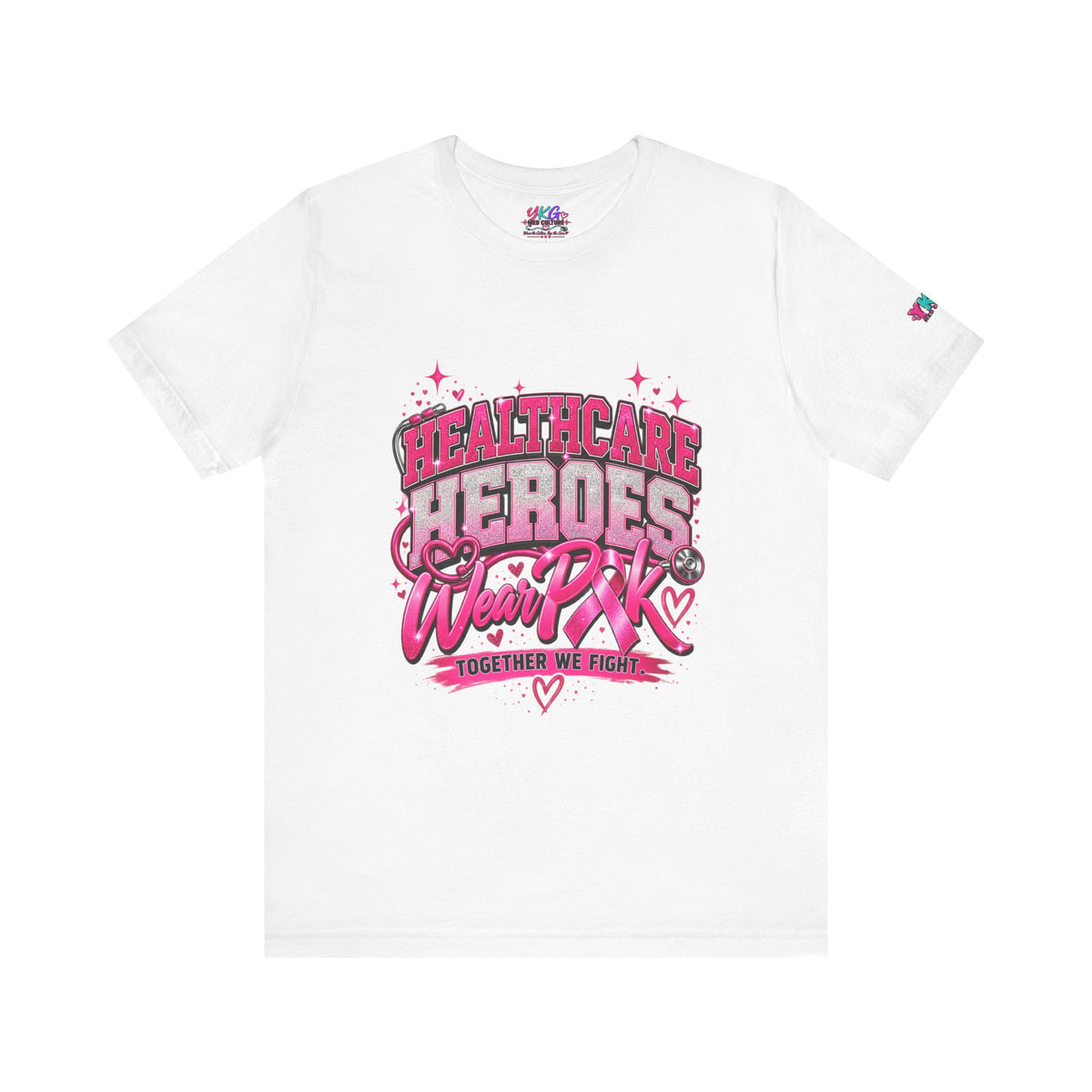 Breast Cancer Awareness Tee — "Healthcare Heroes Wear Pink" Support Ribbon Shirt