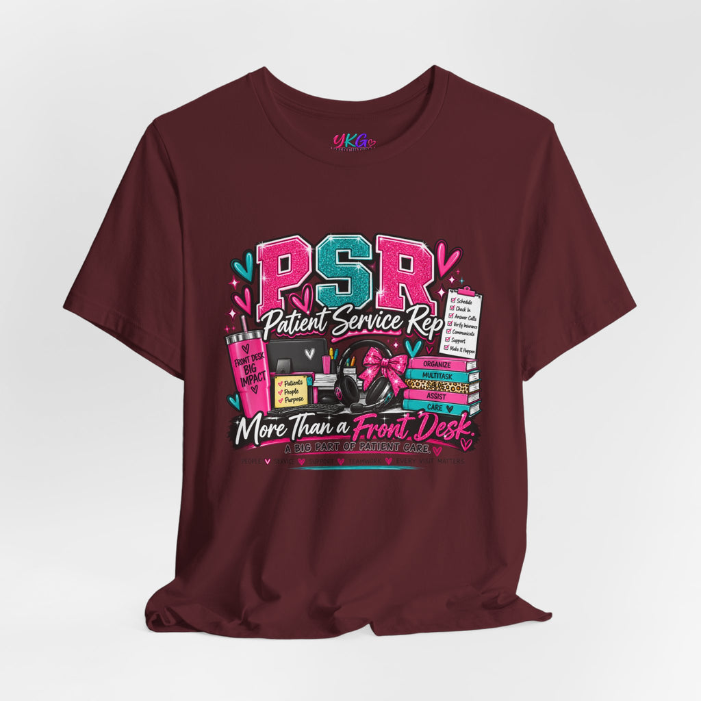 Patient Service Rep T‑Shirt — "More Than a Front Desk" Medical Receptionist Tee