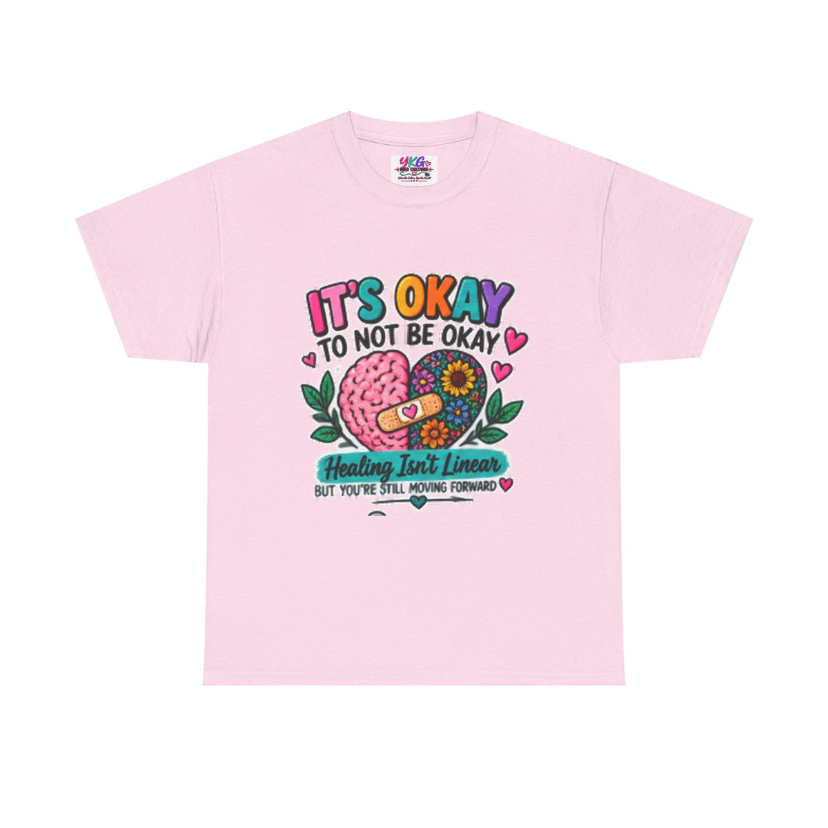 Mental Health T-Shirt — It’s Okay to Not Be Okay