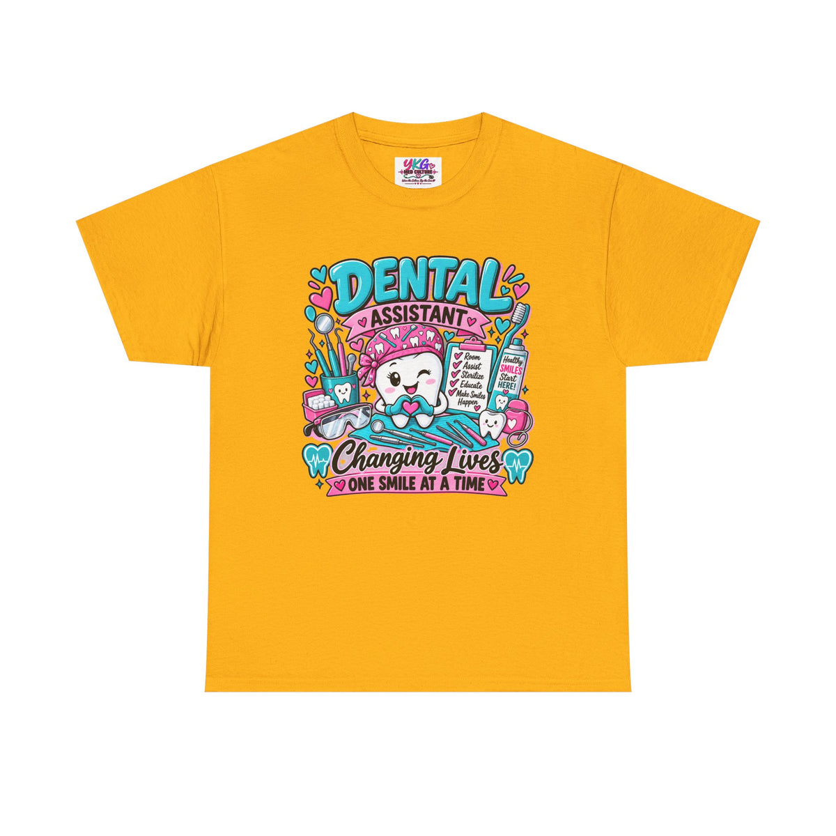 Dental Assistant T-Shirt — "Changing Lives One Smile at a Time"