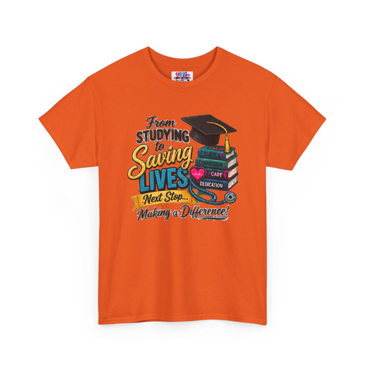 Saving Lives Nursing Graduate T-Shirt — "From Studying to Saving Lives" Graduation Tee