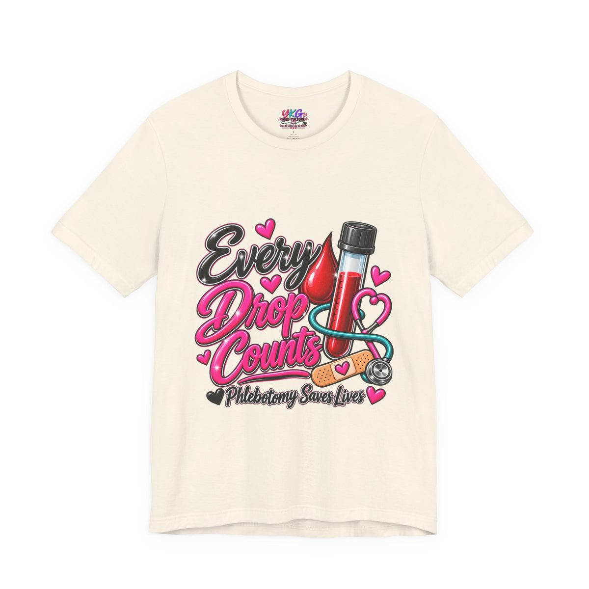 Phlebotomy T-Shirt — Every Drop Counts Blood Draw Tee (Phlebotomy Saves Lives)