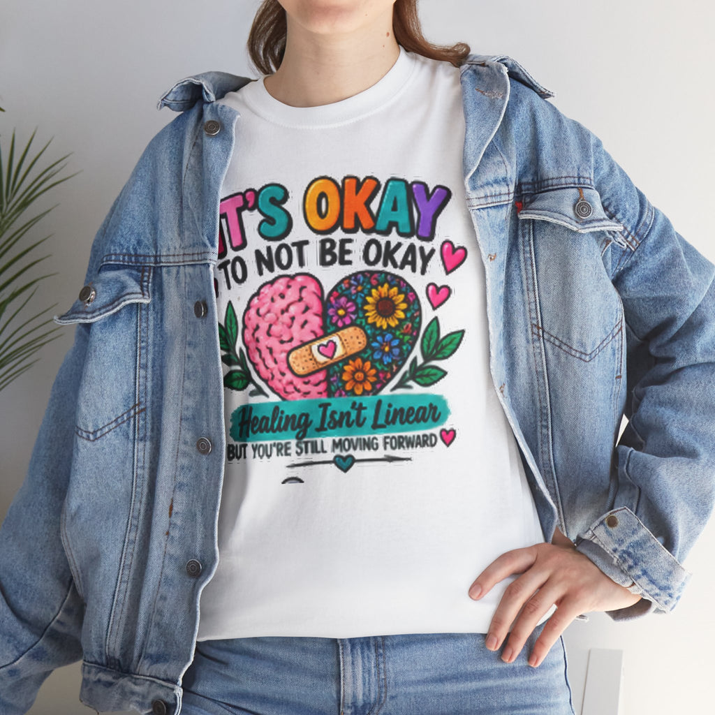 Mental Health T-Shirt — It’s Okay to Not Be Okay