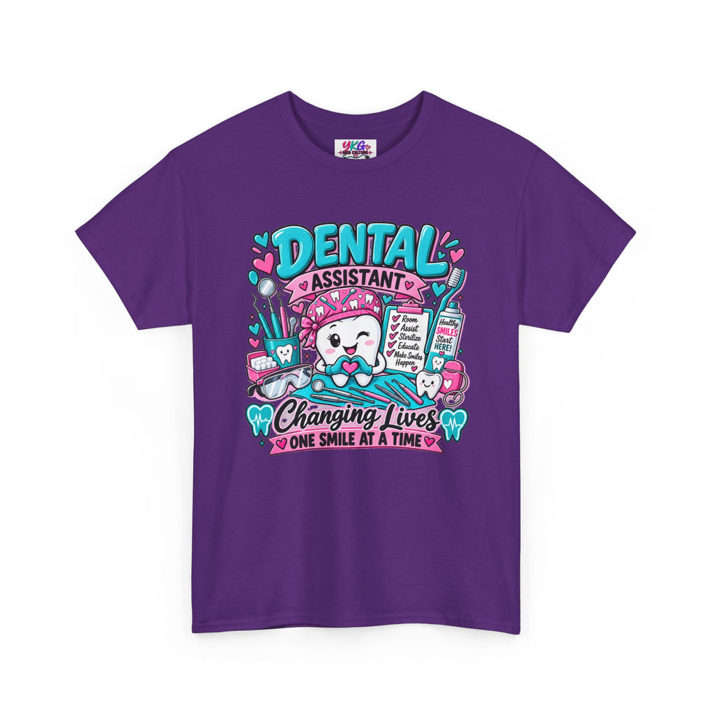 Dental Assistant T-Shirt — "Changing Lives One Smile at a Time"
