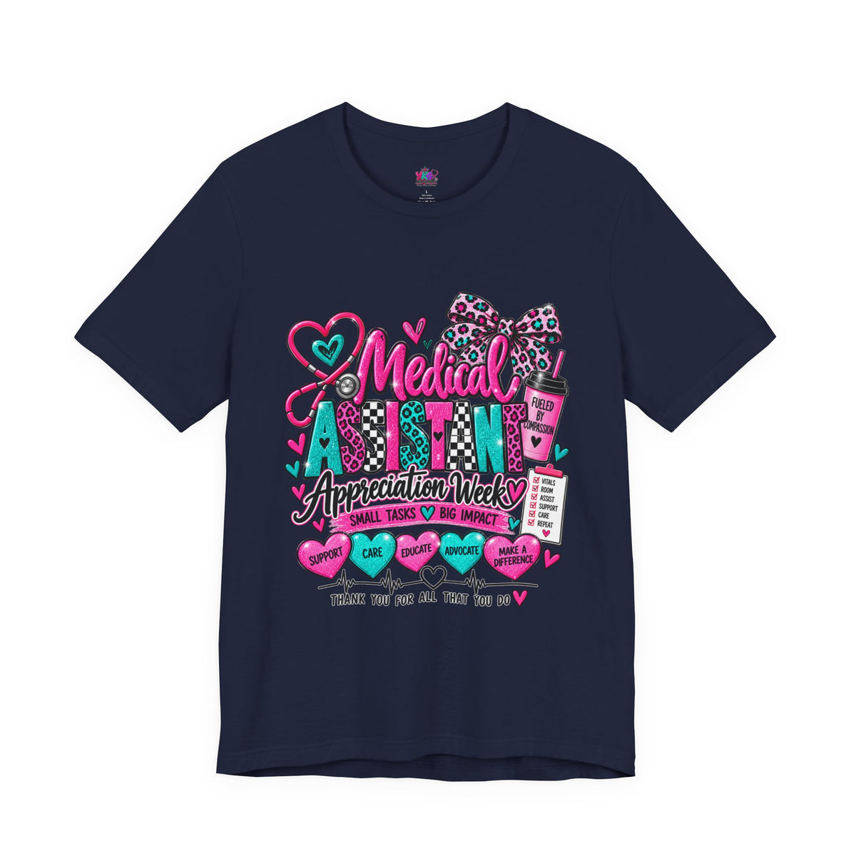 Medical Assistant Appreciation Week T‑Shirt – Cute Pink & Teal Appreciation Tee