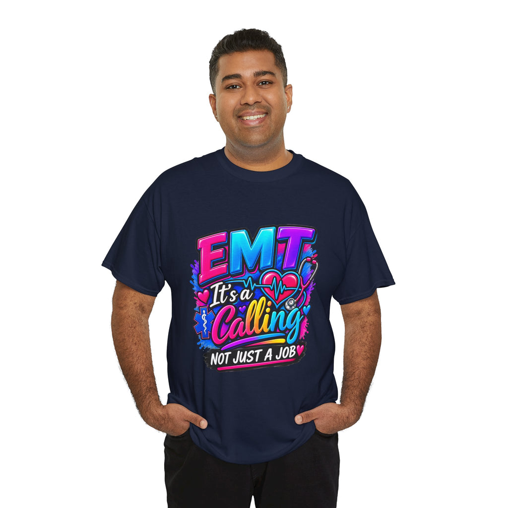 EMT T-Shirt — “It’s a Calling, Not Just a Job” Colorful EMS Tee
