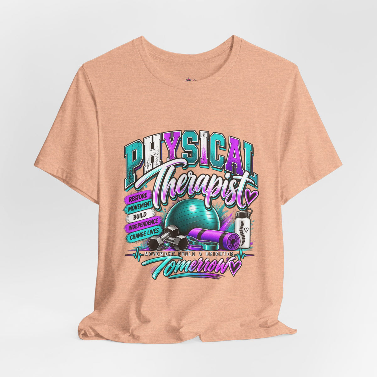 Physical Therapist Tee — Retro Fitness Graphic Shirt ("Physical Therapist: Helping People Move, Change Lives")
