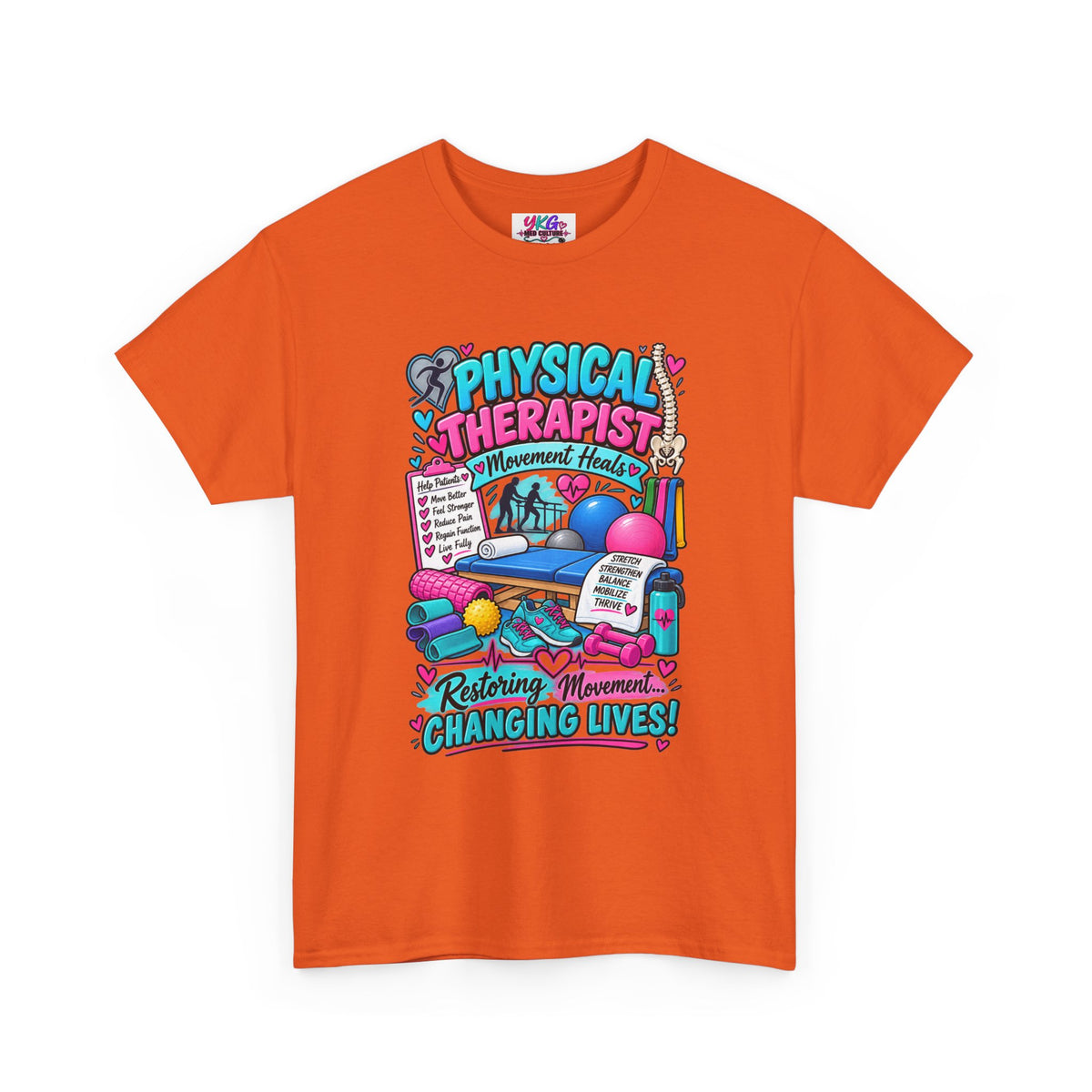 Physical Therapist T-Shirt — "Restoring Movement, Changing Lives" Colorful Rehab Tee