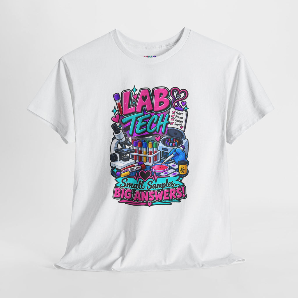 Lab Tech T-Shirt — “Lab Tech: Small Samples, Big Answers” Graphic Tee