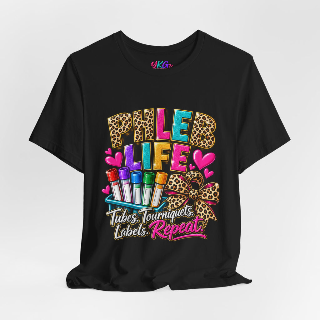 Phlebotomist Squad Tee — "Tubes, Turnarounds, Labels, Repeat" Graphic Shirt