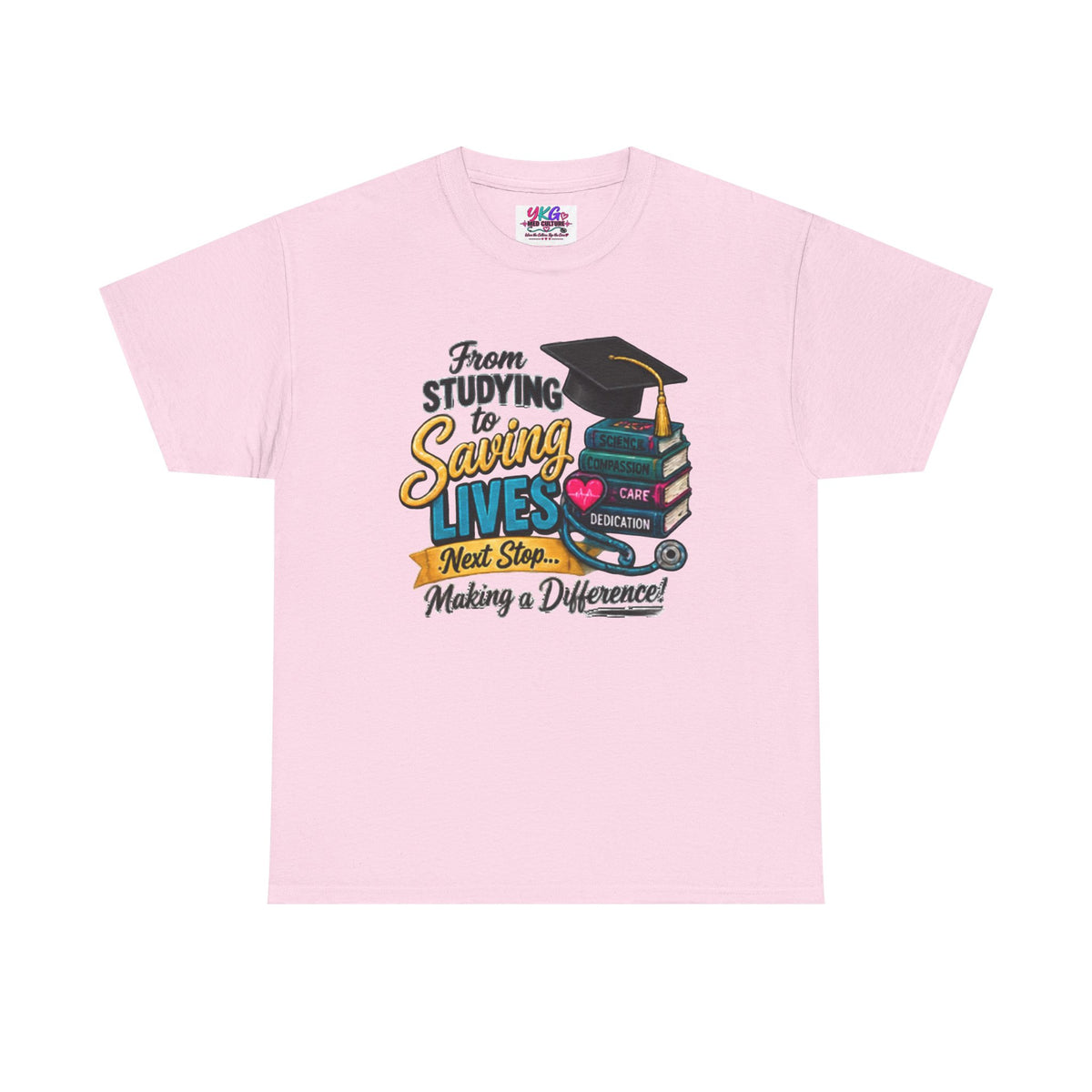 Saving Lives Nursing Graduate T-Shirt — "From Studying to Saving Lives" Graduation Tee