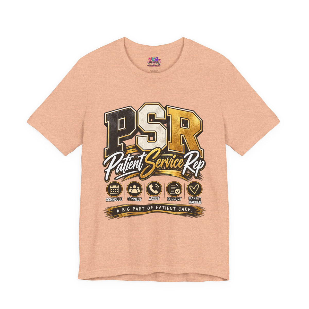 PSR Patient Service Rep T-Shirt — Medical Office Staff Pride Tee