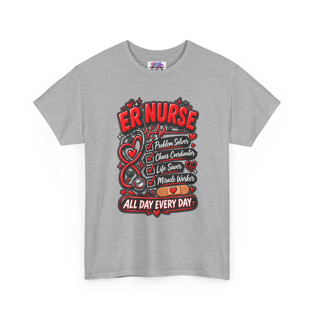 ER Nurse T-Shirt — "All Day Every Day" Proud Emergency RN Graphic Tee