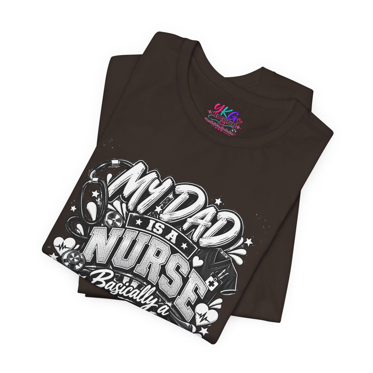 Nurse Dad T-Shirt — "My Dad is a Nurse, Basically a Superhero" Tee