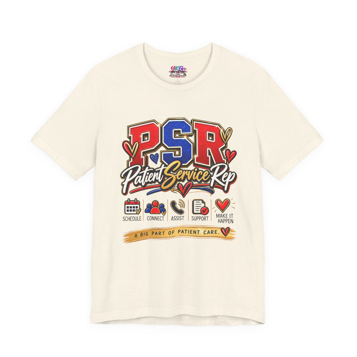 Patient Service Rep (PSR) T-Shirt – Proud Patient Service Representative Tee