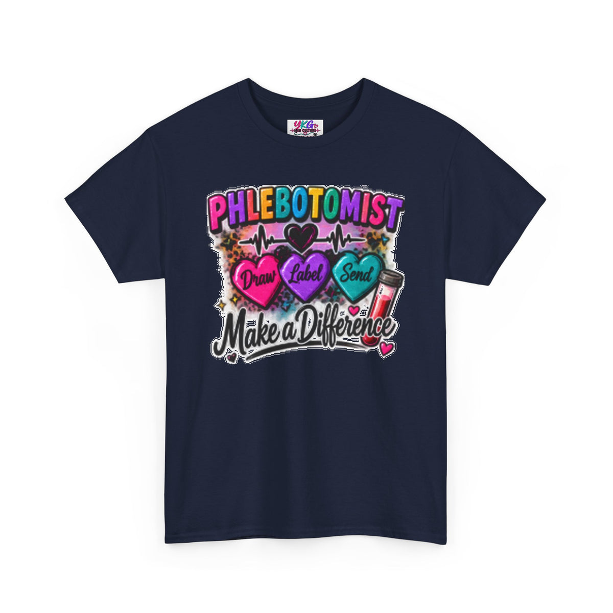 Phlebotomist Make a Difference Tee — Heartbeat & ‘Dream Love Send’ Graphic Shirt