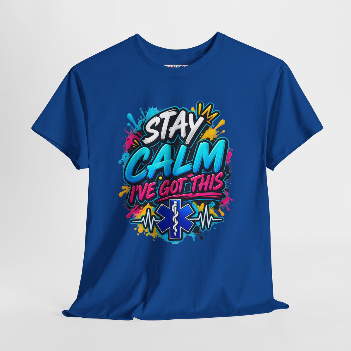 Stay Calm I’ve Got This EMT Paramedic T-Shirt