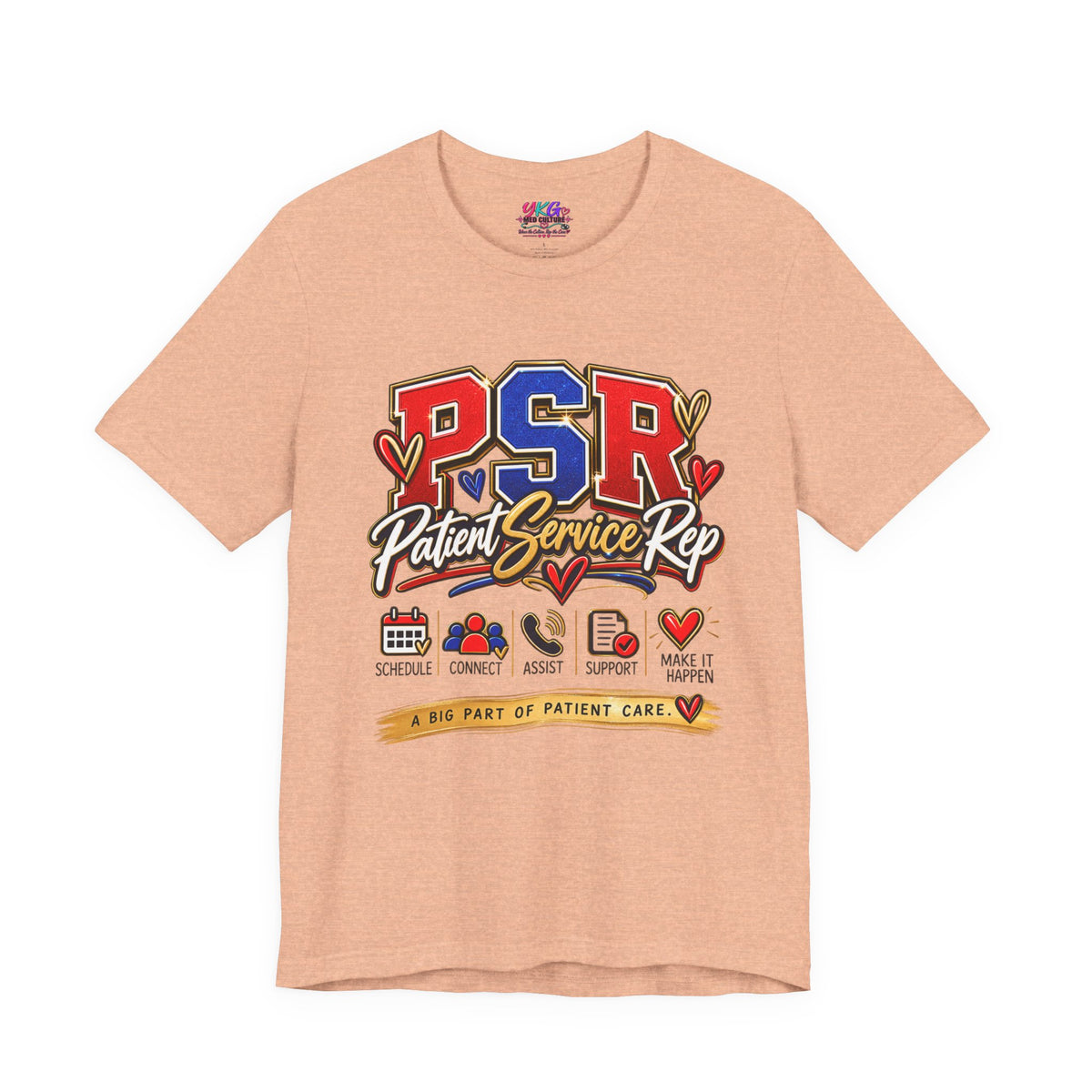 Patient Service Rep (PSR) T-Shirt – Proud Patient Service Representative Tee