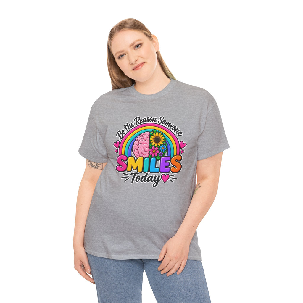 Smiles Today Rainbow Tee — "Be the Reason Someone Smiles Today" Positive Graphic Shirt
