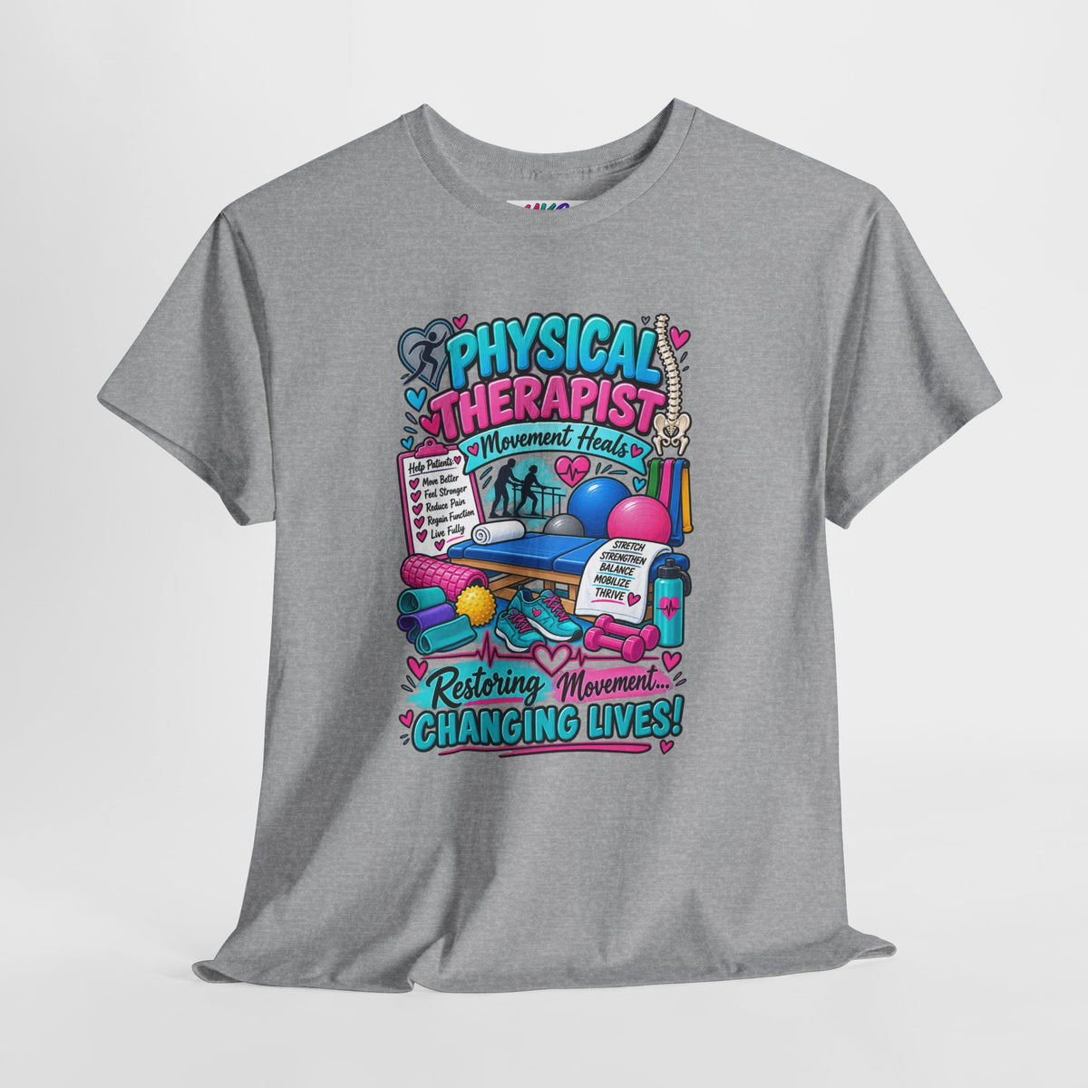 Physical Therapist T-Shirt — "Restoring Movement, Changing Lives" Colorful Rehab Tee