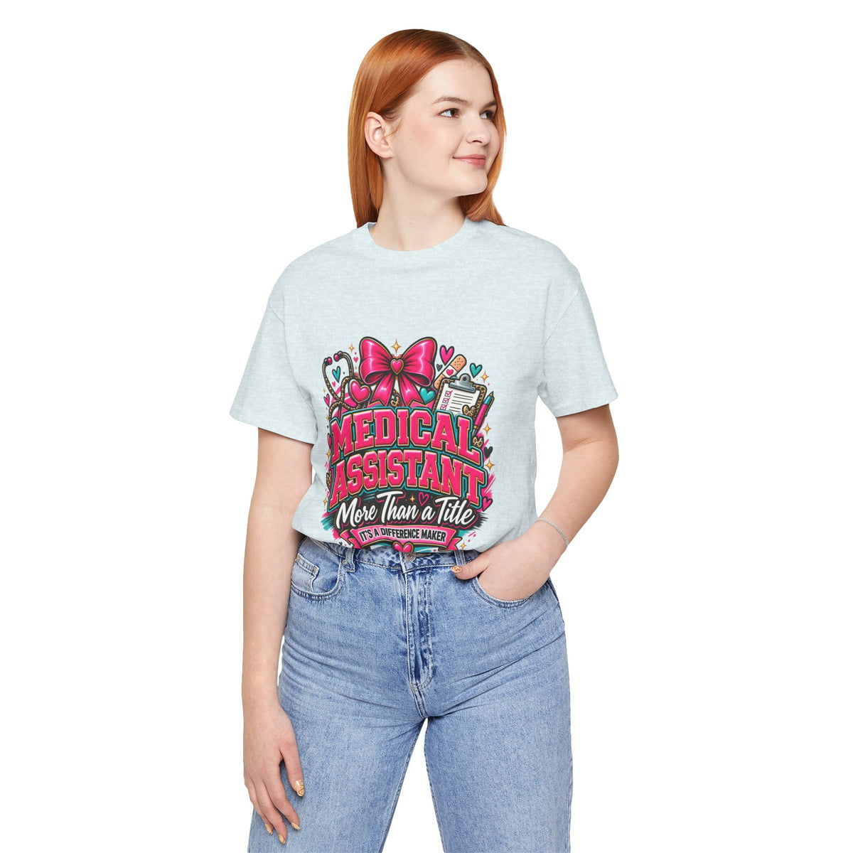 Medical Assistant T-Shirt — “More Than a Title, It’s a Difference Maker” Healthcare Graphic Tee